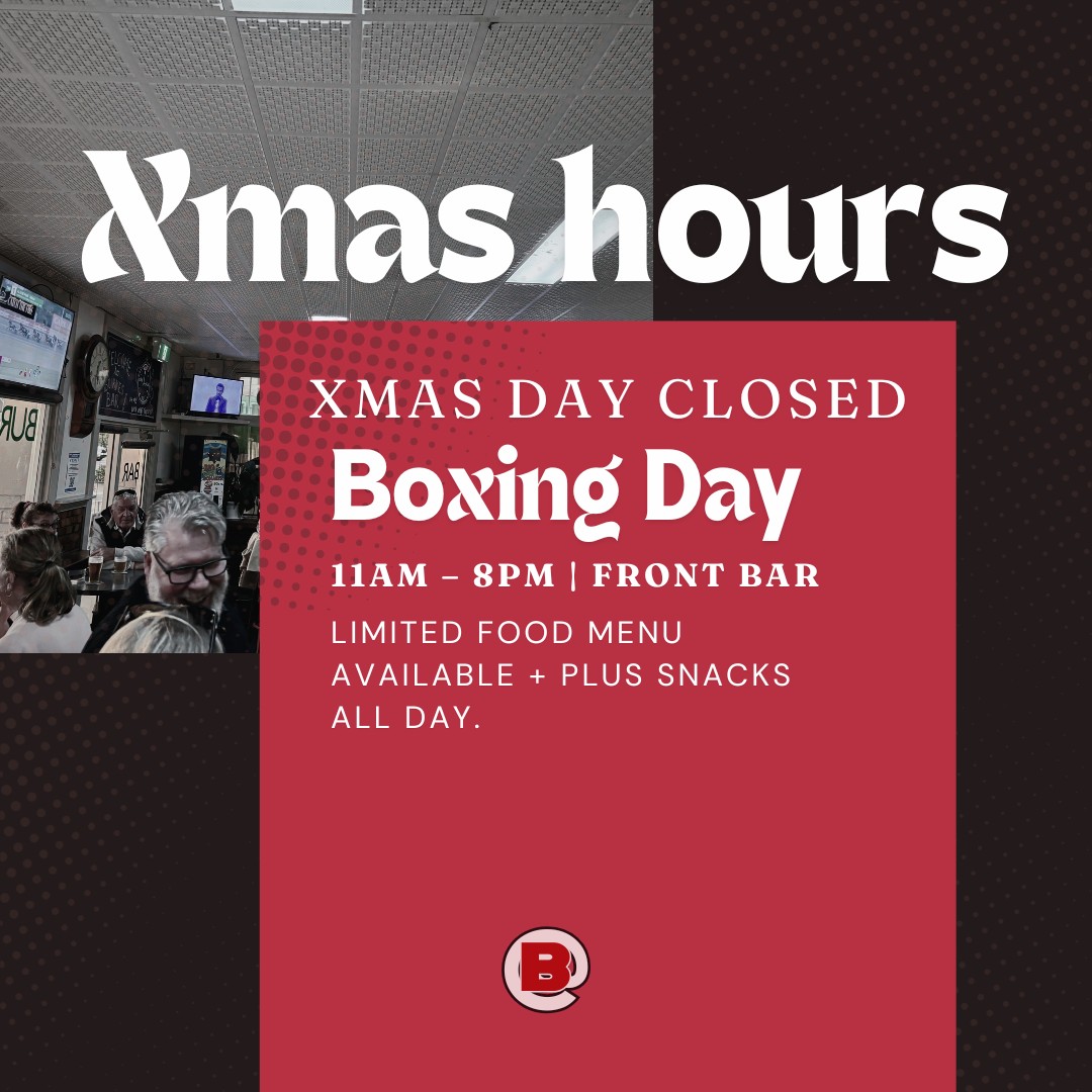 Christmas Opening Hours at Burke’s Hotel